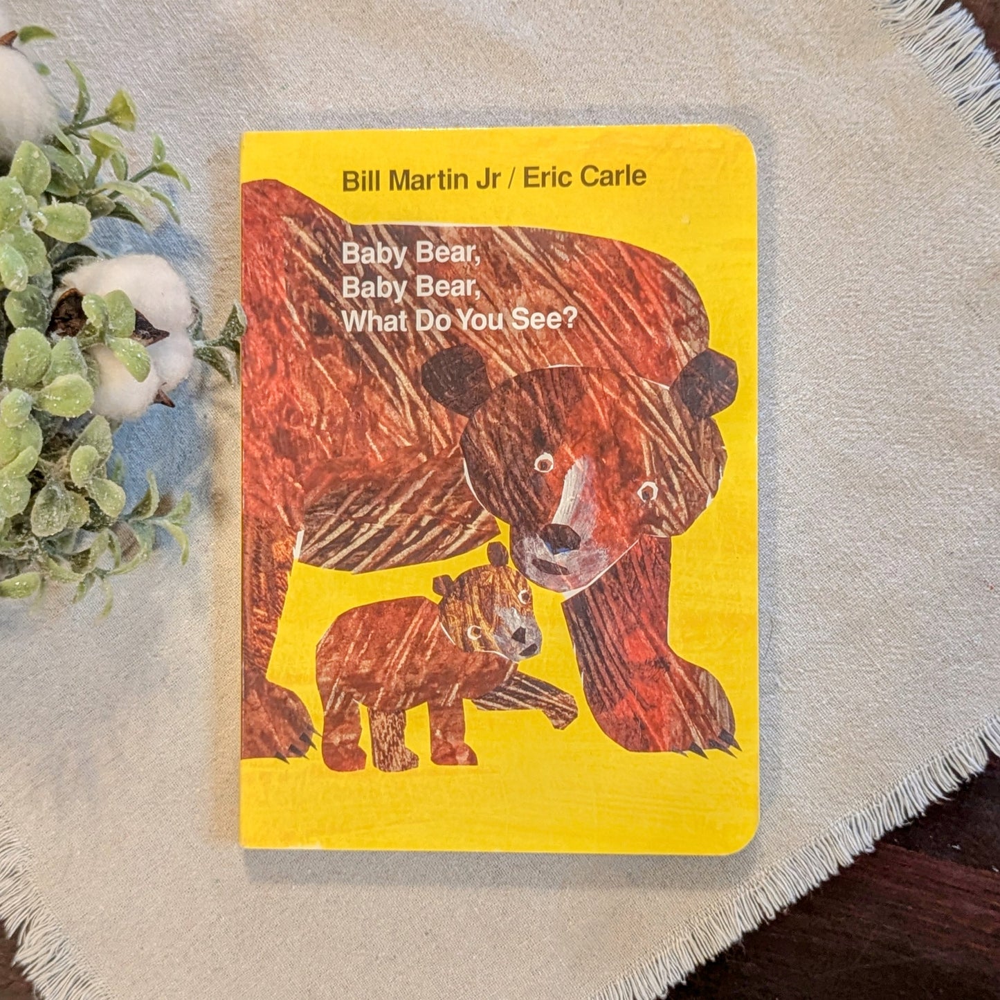 Baby Bear, Baby Bear, What Do You See? By Eric Carle