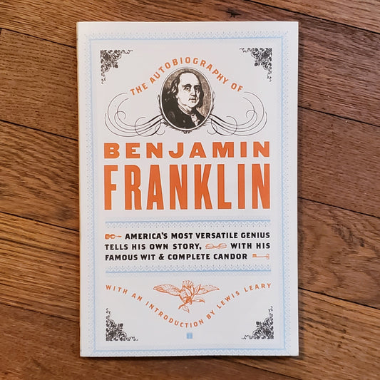 The Autobiography of Benjamin Franklin