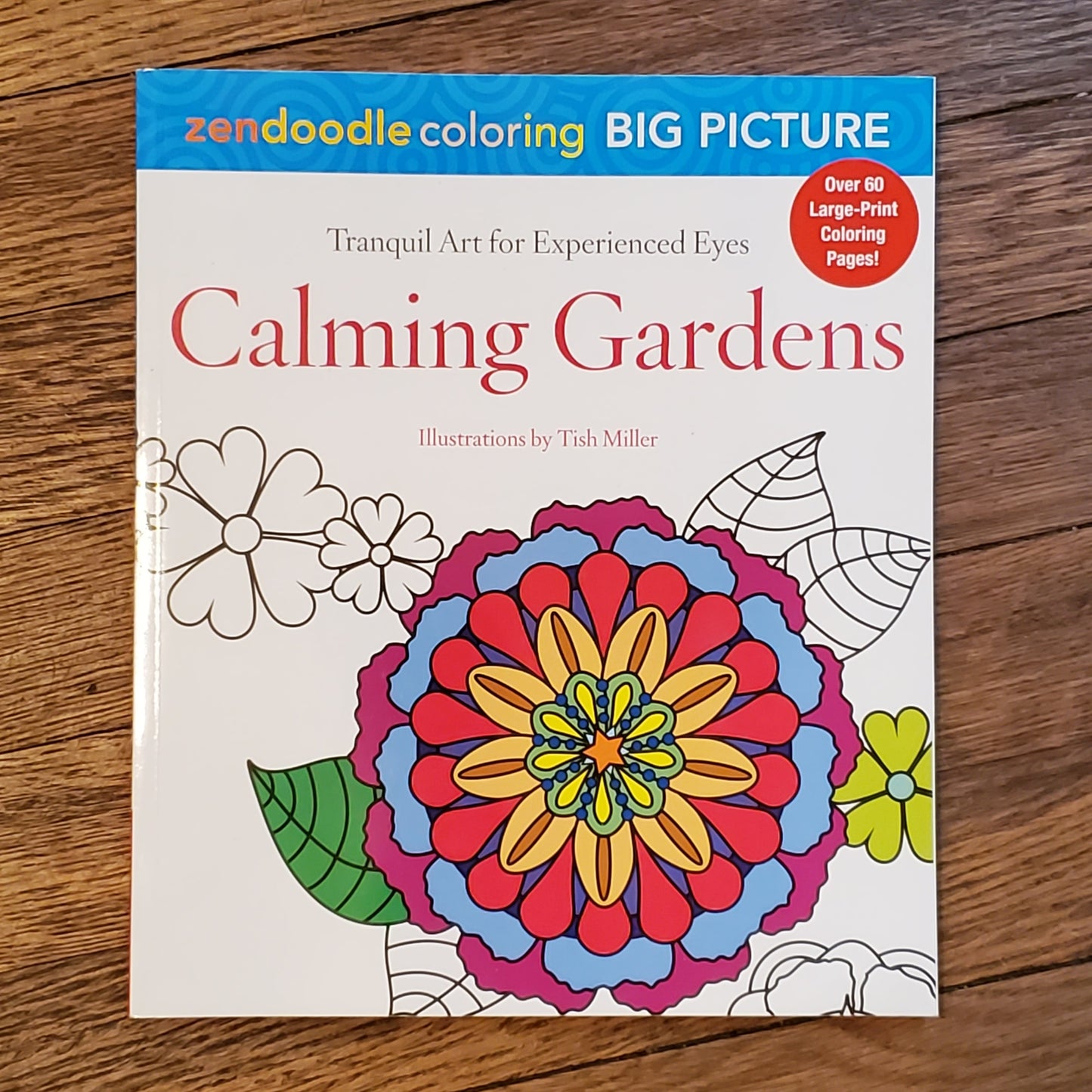 Calming Gardens Zendoodle Coloring (Big Picture)