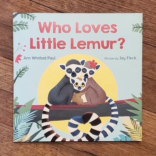 Who Loves Little Lemur?