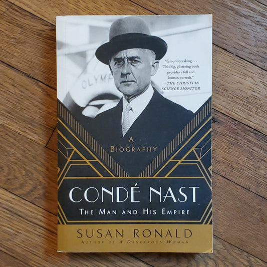 Conde Nast: The Man and His Empire