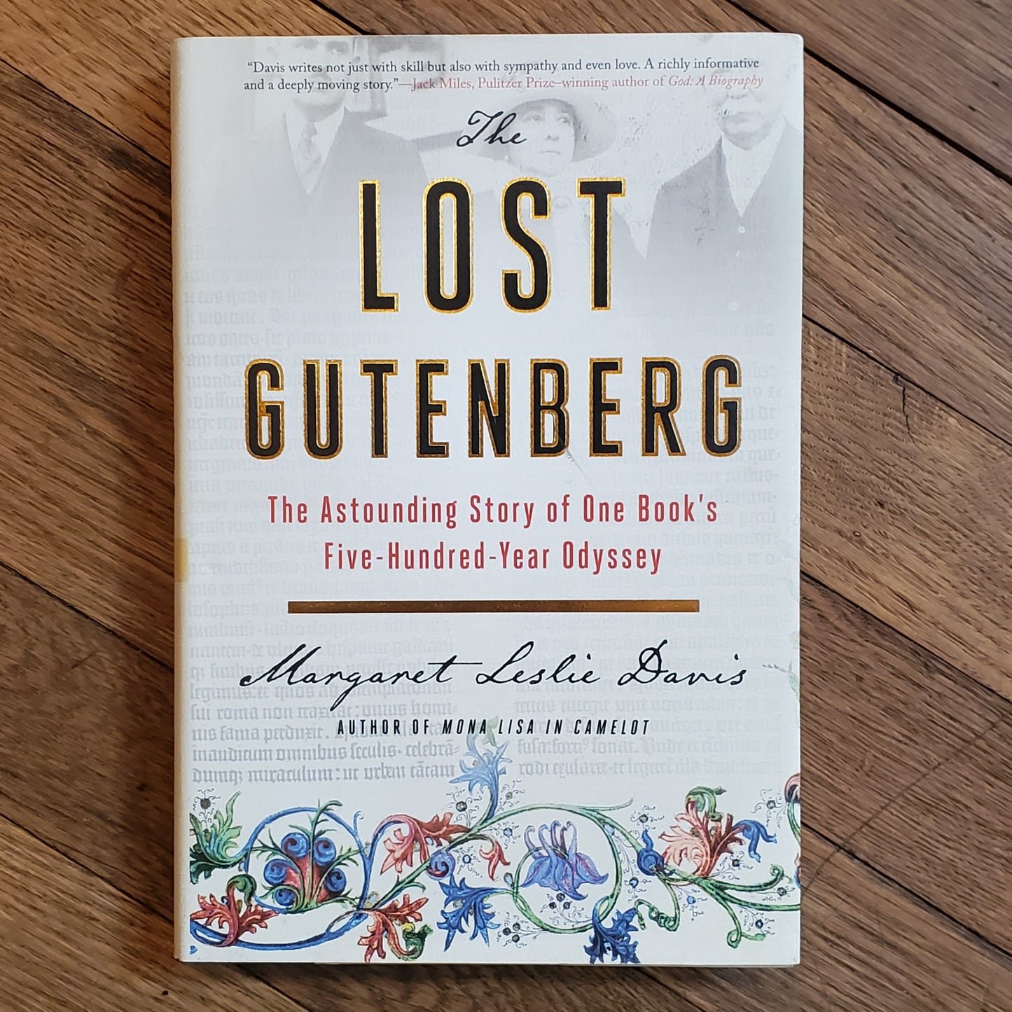 The Lost Gutenberg: The Astounding Story of One Book's Five-Hundred-Year Odyssey