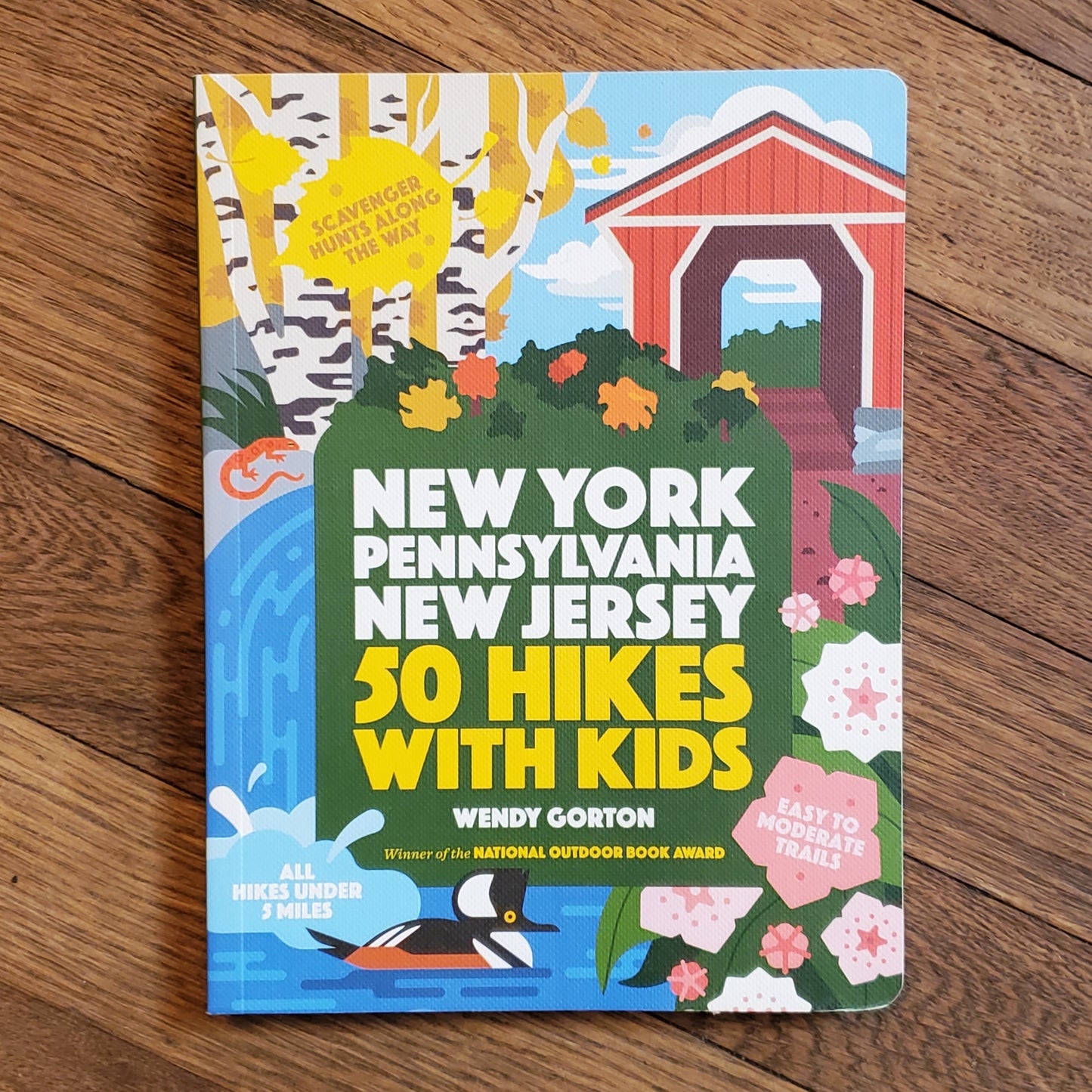 New York, Pennsylvania and New Jersey (50 Hikes with Kids)