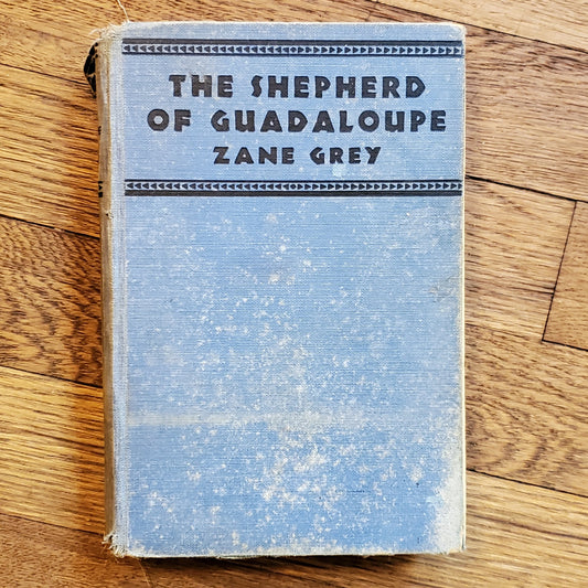 Used - The Shepherd of Guadaloupe by Zane Grey