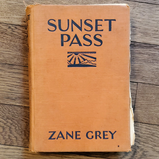 Used - Sunset Pass by Zane Grey