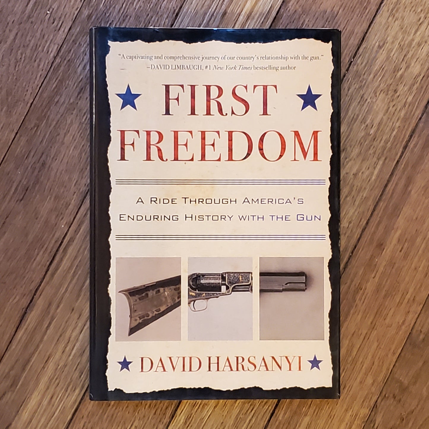 GB First Freedom: A Ride Through America's Enduring History with the Gun