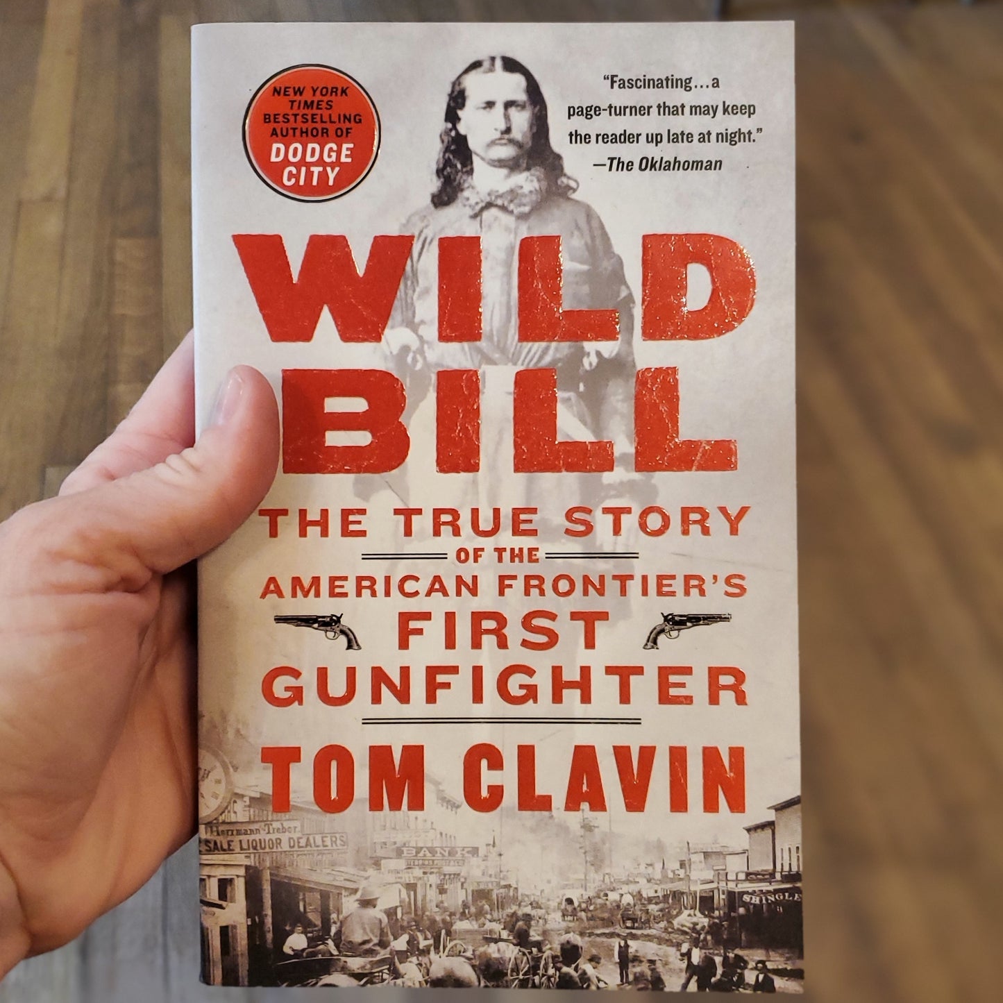 GB Wild Bill: The True Story of the American Frontiers First Gunfighter