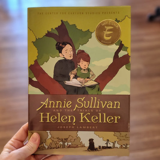 GB Annie Sullivan and the Trials of Helen Keller