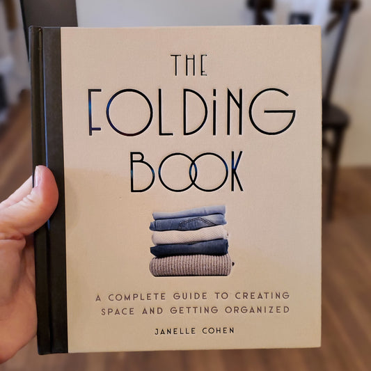 GB The Folding Book: A Complete Guide to Creating Space and Getting Organized