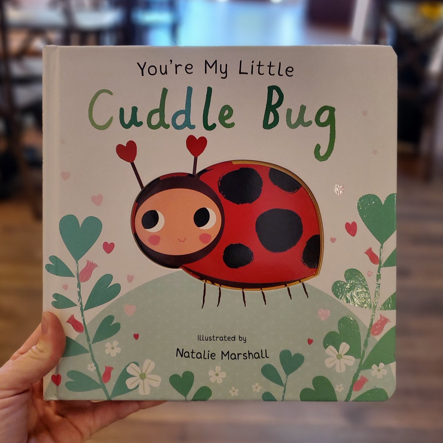 GB Board Book - You're My Little Cuddle Bug