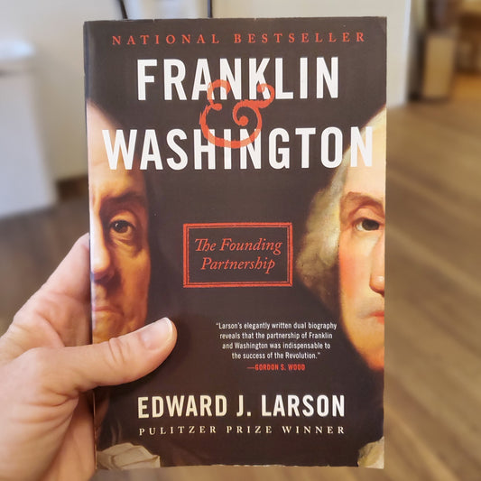 GB Franklin & Washington: The Founding Partnership