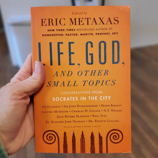 GB Life, God, and Other Small Topics: Conversations from Socrates in the City