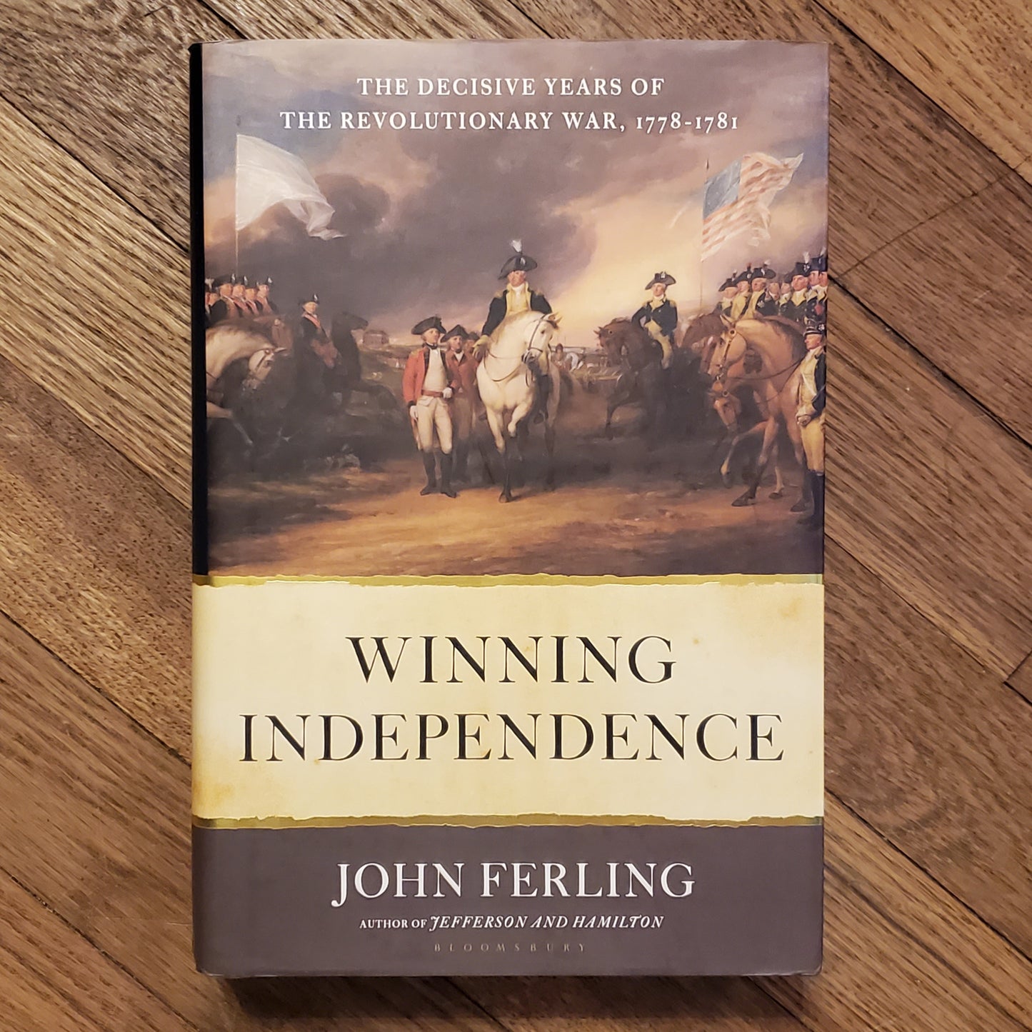 GB Winning Independence: The Decisive Years of The Revolutionary War, 1778-1781