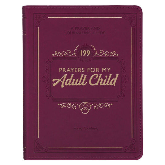 Gift Book 199 Prayers for My Adult Child Faux Leather