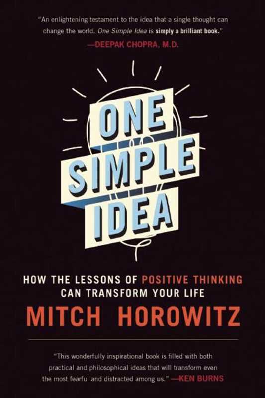 One Simple Idea by Mitch Horowitz