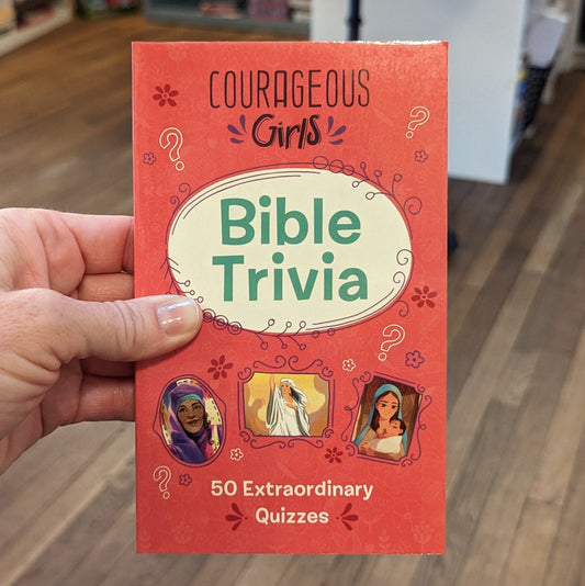 GB Courageous Girls Bible Trivia: 50 Extraordinary Quizzes