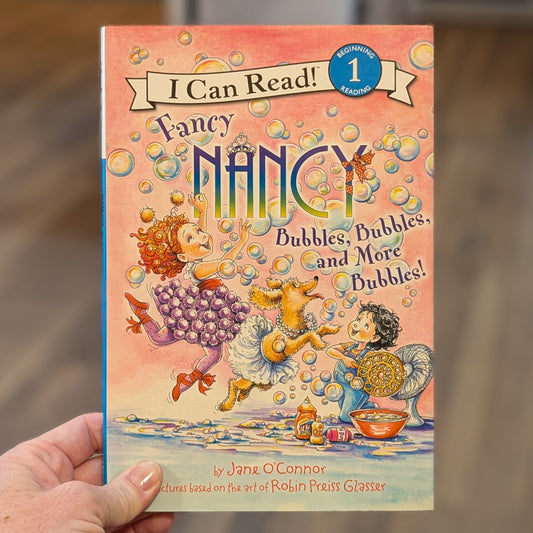 GB Bubbles, Bubbles, and More Bubbles! (Fancy Nancy)