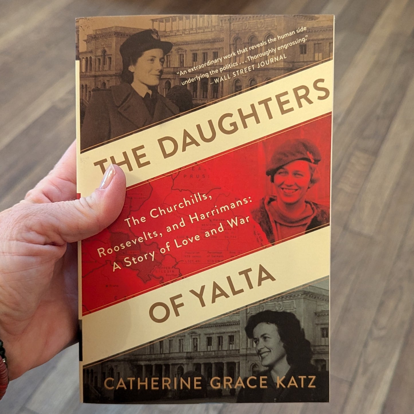 GB The Daughters of Yalta: The Churchills, Roosevelts, and Harrimans: A...