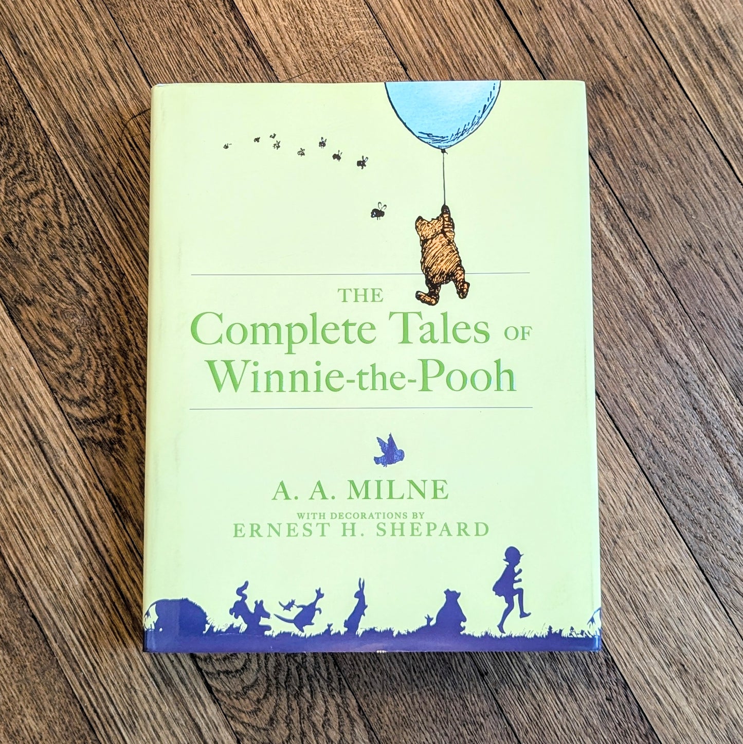 The Complete Tales of Winnie-the-Pooh by A. A. Milne