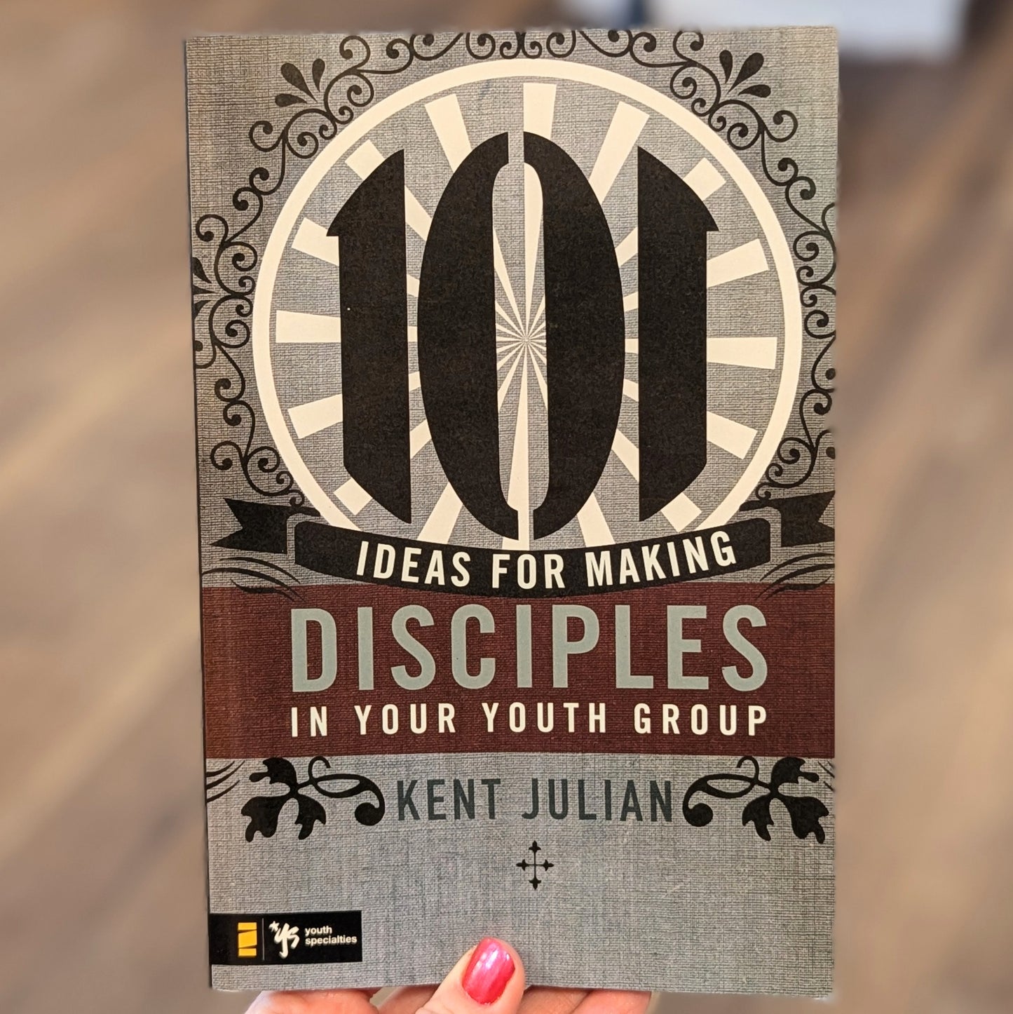 GB 101 Ideas for Making Disciples in Your Youth Group