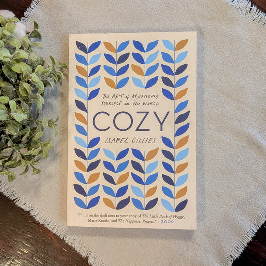 GB Cozy - The Art of Arranging Yourself in the World