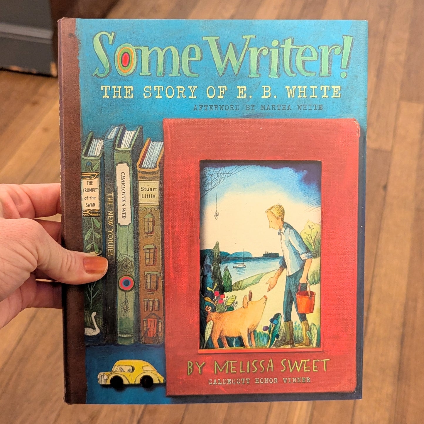 GB Some Writer!: The Story of E. B. White