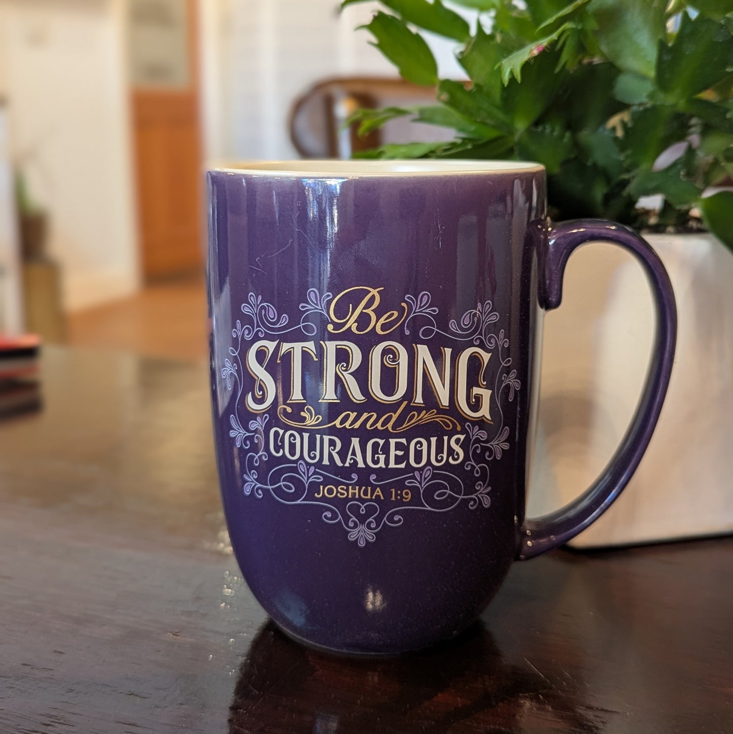 Mug - Be Strong and Courageous