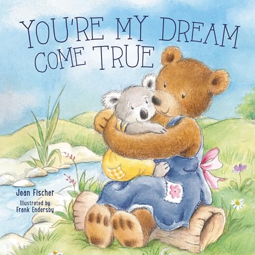 You're My Dream Come True (I Pray for You)