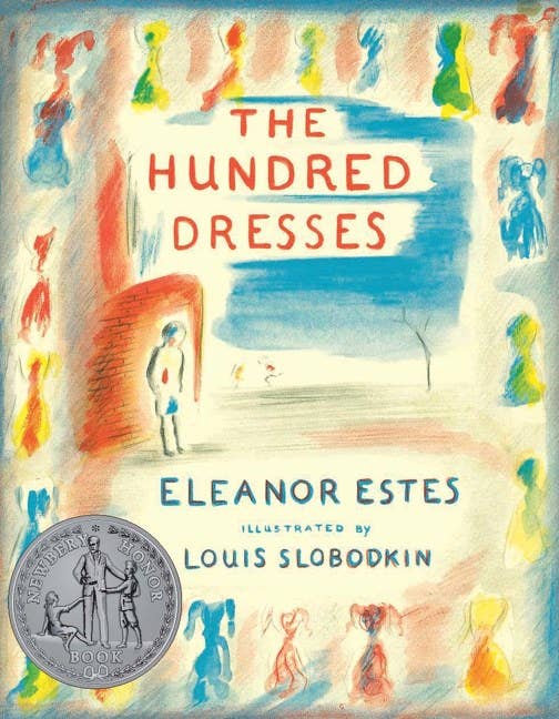 The Hundred Dresses by Eleanor Estes