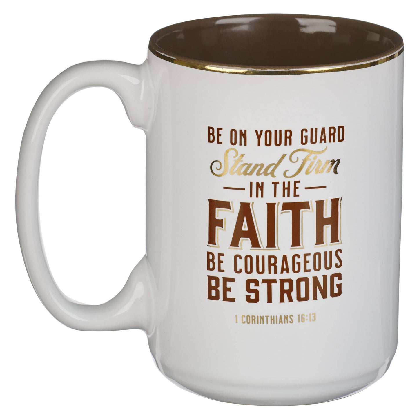 Mug White/Brown Stand Firm in the Faith 1 Cor. 16:13