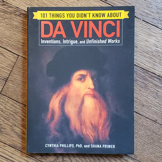 101 Things You Didn't Know About da Vinci