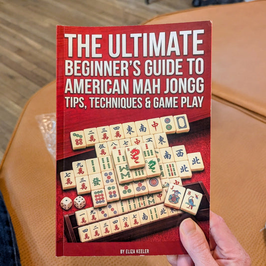 The Ultimate Beginner's Guide To American Mah Jongg Tips, Techniques & Game Play
