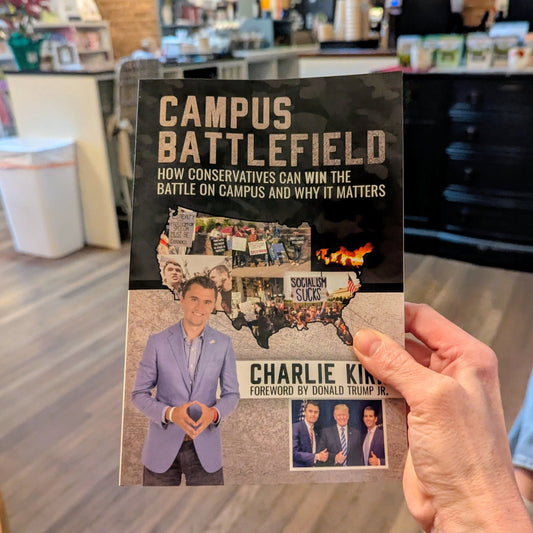 Campus Battlefield by Charlie Kirk
