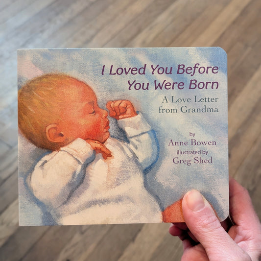 I Loved You Before You Are Born