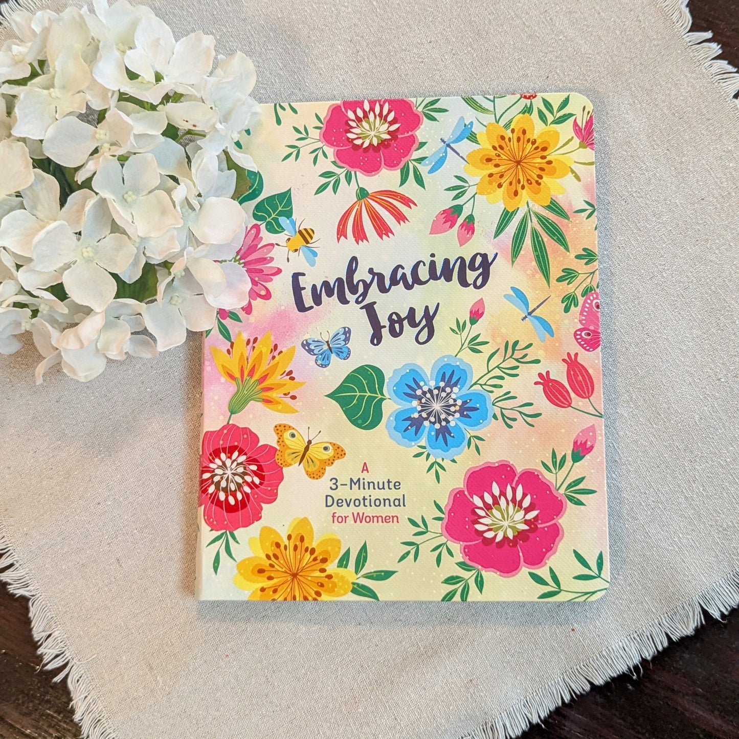 Embracing Joy A 3-Minute Devotional for Women