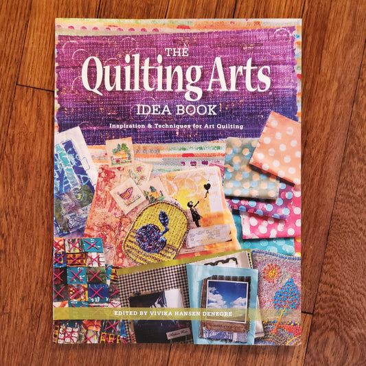 The Quilting Arts Idea Book