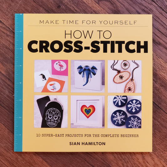 How To Cross Stitch