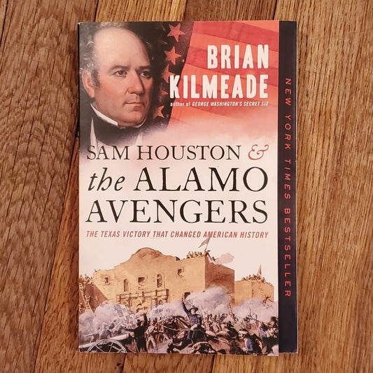 Sam Houston and the Alamo Avengers