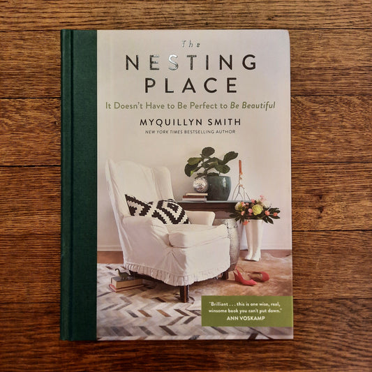 The Nesting Place: It Doesn't Have to Be Perfect