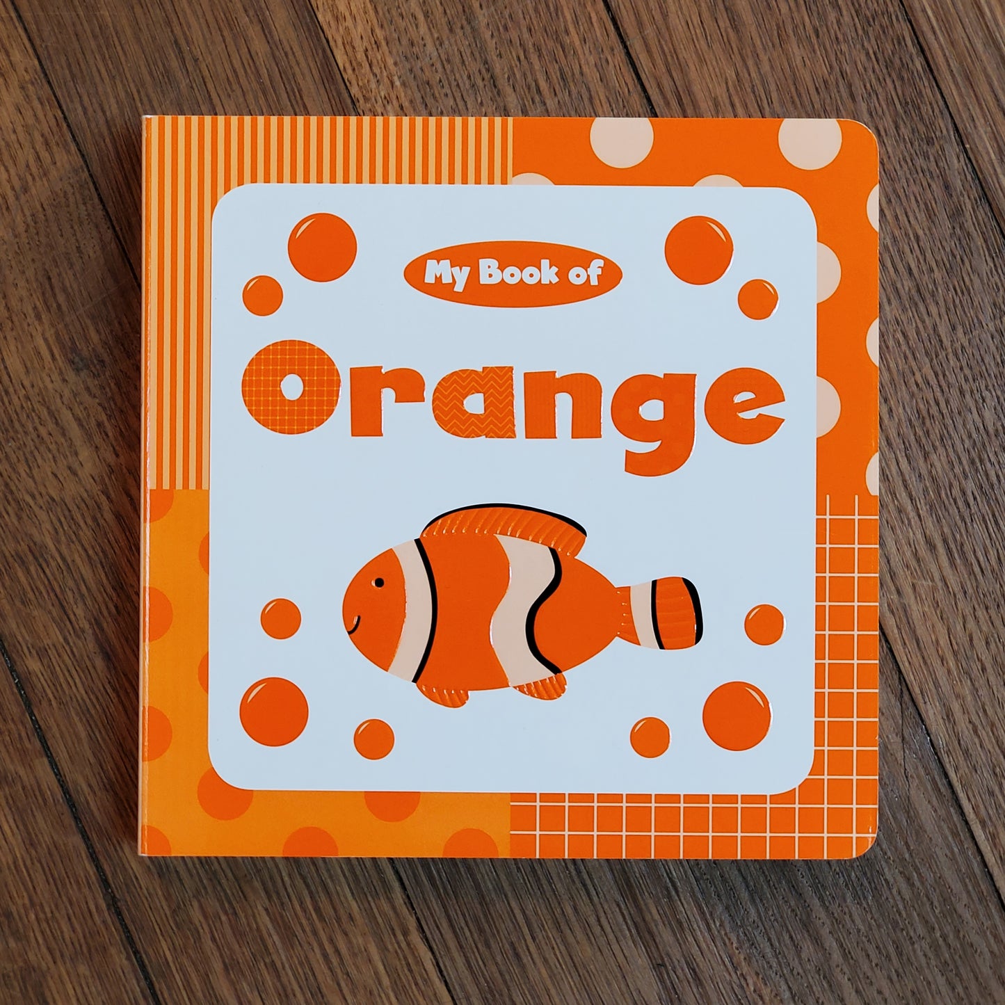 My Book of Orange Board Book